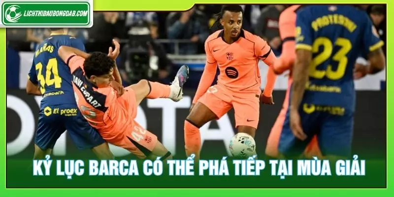 Các kỷ lục barca có thể phá tiếp tại mùa giải