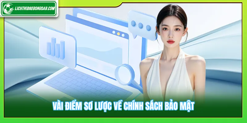 Vài điểm sơ lược về chính sách bảo mật